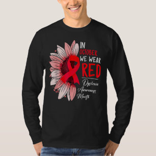 Camiseta En Octubre, Usamos El Rojo Sunflower Dyslexia Awar
