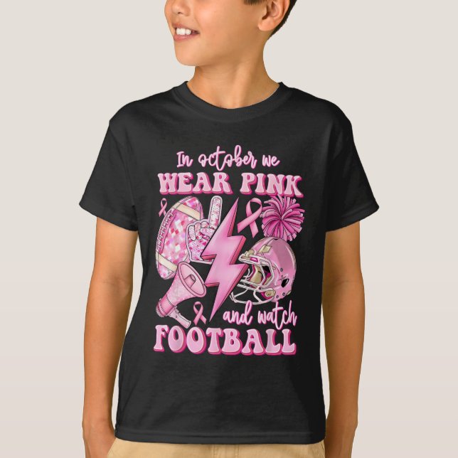 Camiseta En Octubre, Usamos El Rosa Y Vemos El Ca De Fútbol (Anverso)