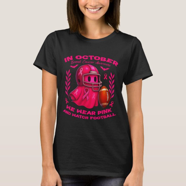 Camiseta En Octubre Usamos El Rosa Y Vemos Halloween Futbol (Anverso)
