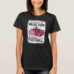 Camiseta En Octubre Usamos El Rosado Y Vemos El Fútbol
