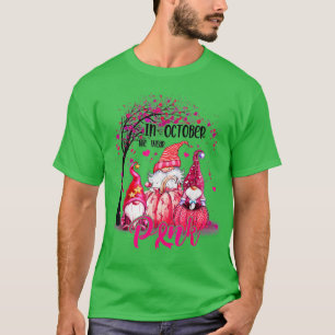 Camiseta En Octubre Usamos Gnomas Rosados Conscientes Del C