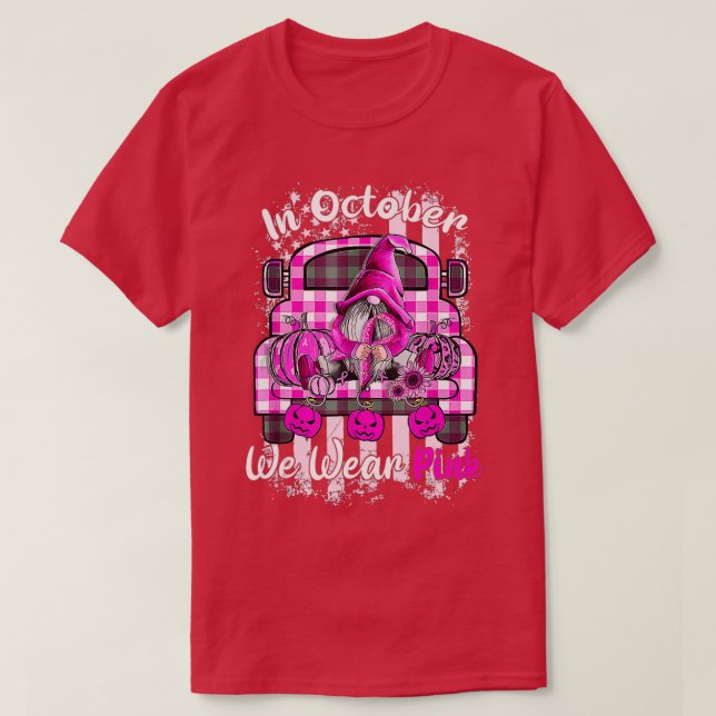 Camiseta En Octubre Usamos Gnome Rosado Para El Cáncer De M (Diseño del anverso)