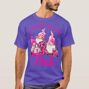 Camiseta En Octubre Usamos Gnome Rosado Para El Cáncer De M
