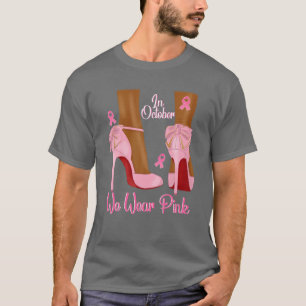 Camiseta En Octubre Usamos La Cinta Rosa Melanin Black Quee