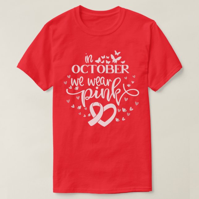 Camiseta En Octubre Usamos Mariposas Rosadas Cáncer De Mama (Diseño del anverso)