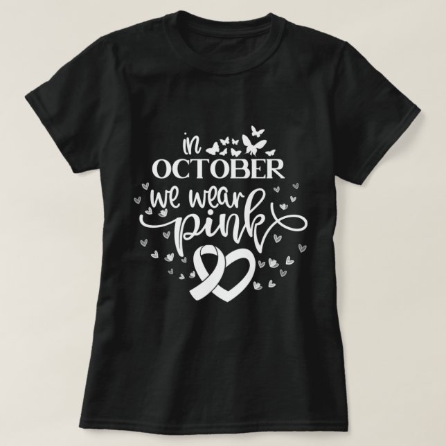 Camiseta En Octubre Usamos Mariposas Rosadas Cáncer De Mama (Diseño del anverso)