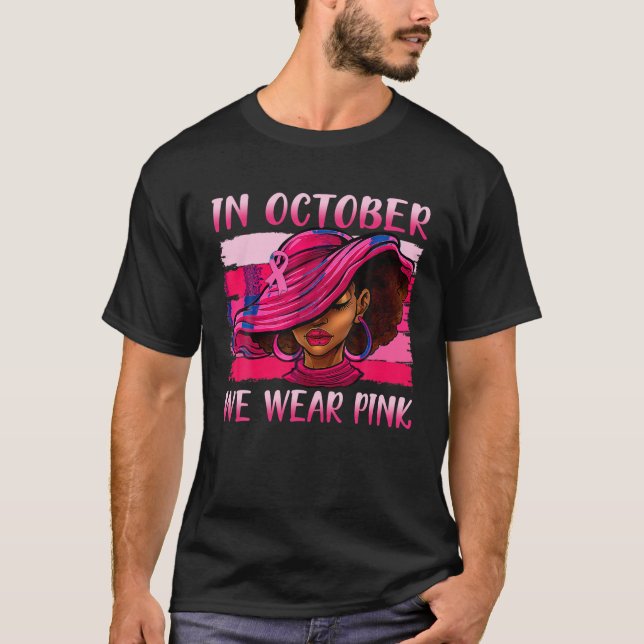 Camiseta En Octubre Usamos Melanin Pechuga Rosa (Anverso)