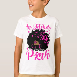 Camiseta En Octubre Usamos Mujeres De Afro Negro Rosa Ca De