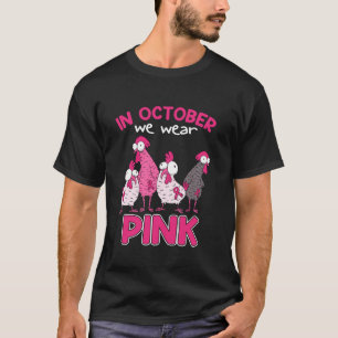 Camiseta En Octubre Usamos Pollo Gracioso De Cáncer De Mama