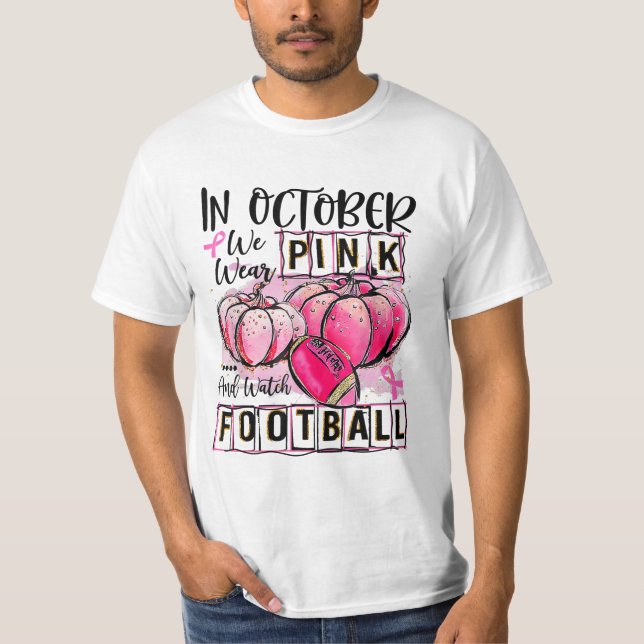 Camiseta en octubre usamos rosa para ver el fútbol (Anverso)
