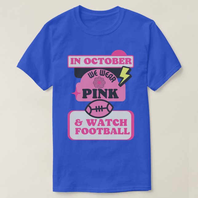 Camiseta En octubre usamos rosa y vemos fútbol (Diseño del anverso)