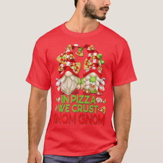 Camiseta En Pizza Arrojamos Gnomas Graciosos Para Mujeres Y