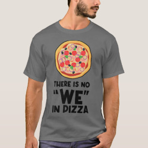 Camiseta En Pizza No Comemos Pizza Más Que Italiano