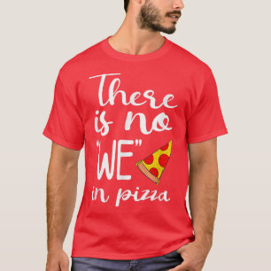 Camiseta En Pizza No Comemos Pizza Más Que Italiano
