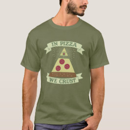 Camiseta En Pizza We Crust - Funny Providence Eye Parody