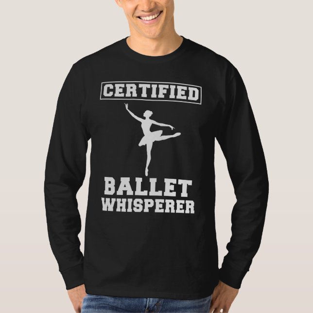 Camiseta En Pointe Humor: Ballet certificado Whisperer Tee  (Anverso)