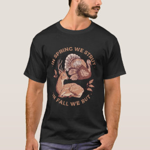 Camiseta En Primavera Empezamos En Otoño Arruinamos La Caza