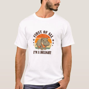 Camiseta En primer lugar soy un Delight Baby Hippo Moo Deng