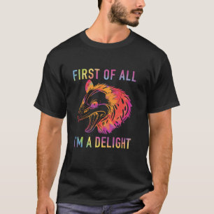 Camiseta En primer lugar, soy un farsante sarcástico y enoj