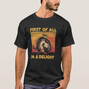Camiseta En primer lugar, soy un imbécil divertido para los