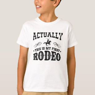 Camiseta En Realidad Este Es Mi Primer Rodeo