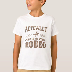 Camiseta En Realidad Este Es Mi Primer Rodeo