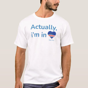 Camiseta En realidad estoy en Cabo Verde
