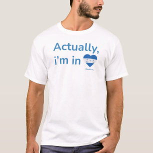 Camiseta En realidad estoy en Honduras