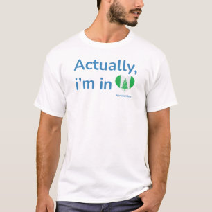 Camiseta En realidad estoy en la isla Norfolk
