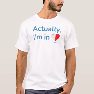 Camiseta En realidad estoy en Malta