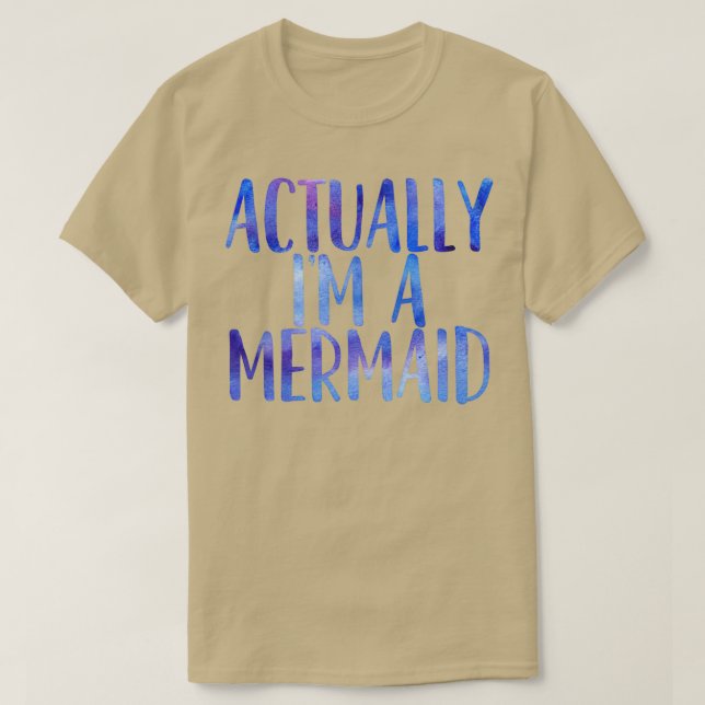 Camiseta En realidad Ix27m Una Sirena Para Hipster Sarcásti (Diseño del anverso)