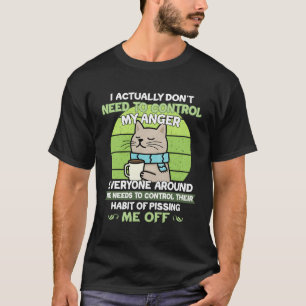 Camiseta En Realidad No Necesito Controlar Mi Gato Enfadado