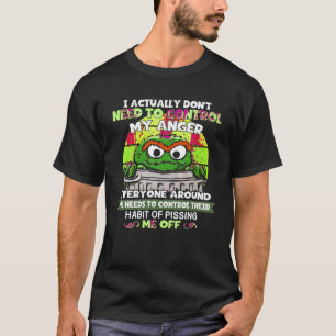 Camiseta En realidad no necesito controlar mi ira T Shirt