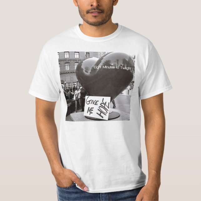 Camiseta En segundo lugar déme la esperanza (Anverso)