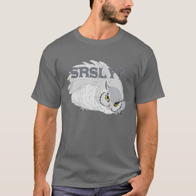 Camiseta ¿En serio? Búho (Anverso)