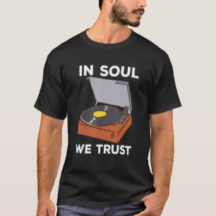 Camiseta En Soul Confiamos