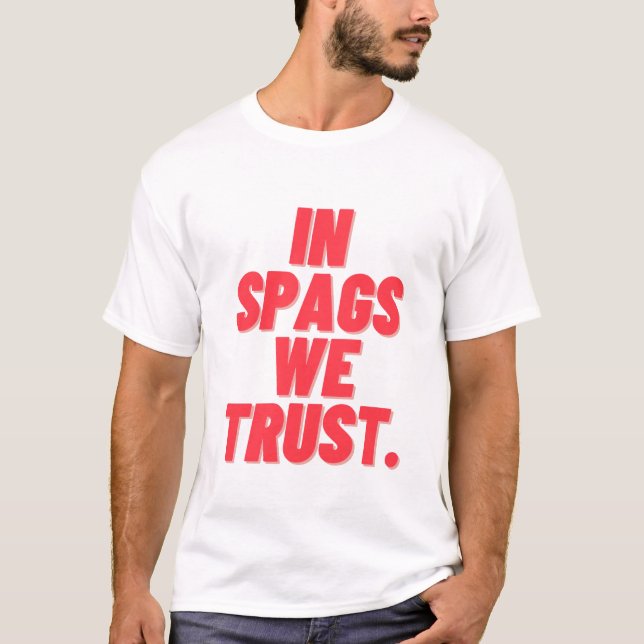 Camiseta En spags confiamos (Anverso)