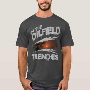 Camiseta En Tendencias De Oilfield Trabajador Vida En Rig D