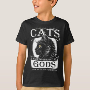 Camiseta En Tiempos Antiguos Los Gatos Eran Adorados Como M