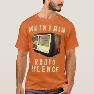 CAMISETA EN TIEMPOS DE GUERRA MANTENER EL SILENCIO RADIAL