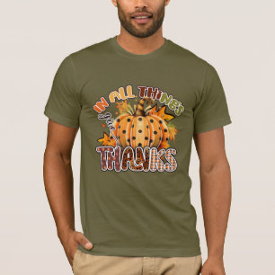 Camiseta En Todas Las Cosas Da Gracias