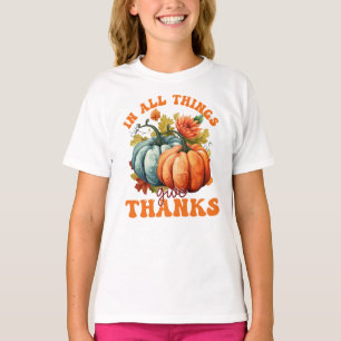 Camiseta En Todas Las Cosas Da Gracias Calabaza