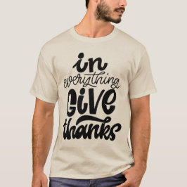 Camiseta En todo hay que dar gracias