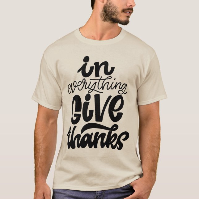 Camiseta En todo hay que dar gracias (Anverso)