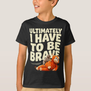 Camiseta En última instancia, tiene que ser un mono bebé di