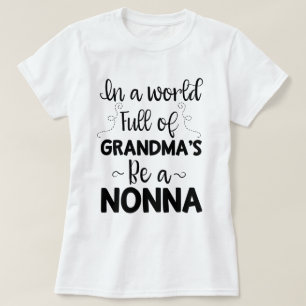 Camiseta En un mundo de la abuela sea por completo un