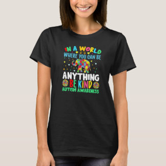 Camiseta En Un Mundo Donde Puedes Ser Algo Amable