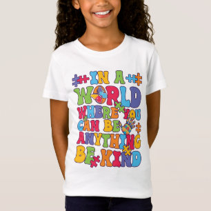 Camiseta En Un Mundo Donde Puedes Ser Algo Amable