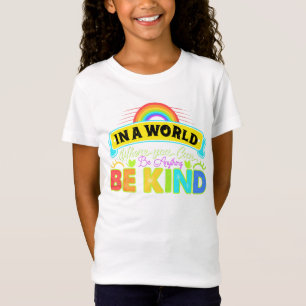 Camiseta En Un Mundo Donde Puedes Ser Algo Amable