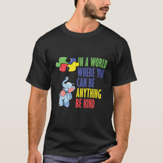 Camiseta En Un Mundo Donde Puedes Ser Algo Amable Eleph